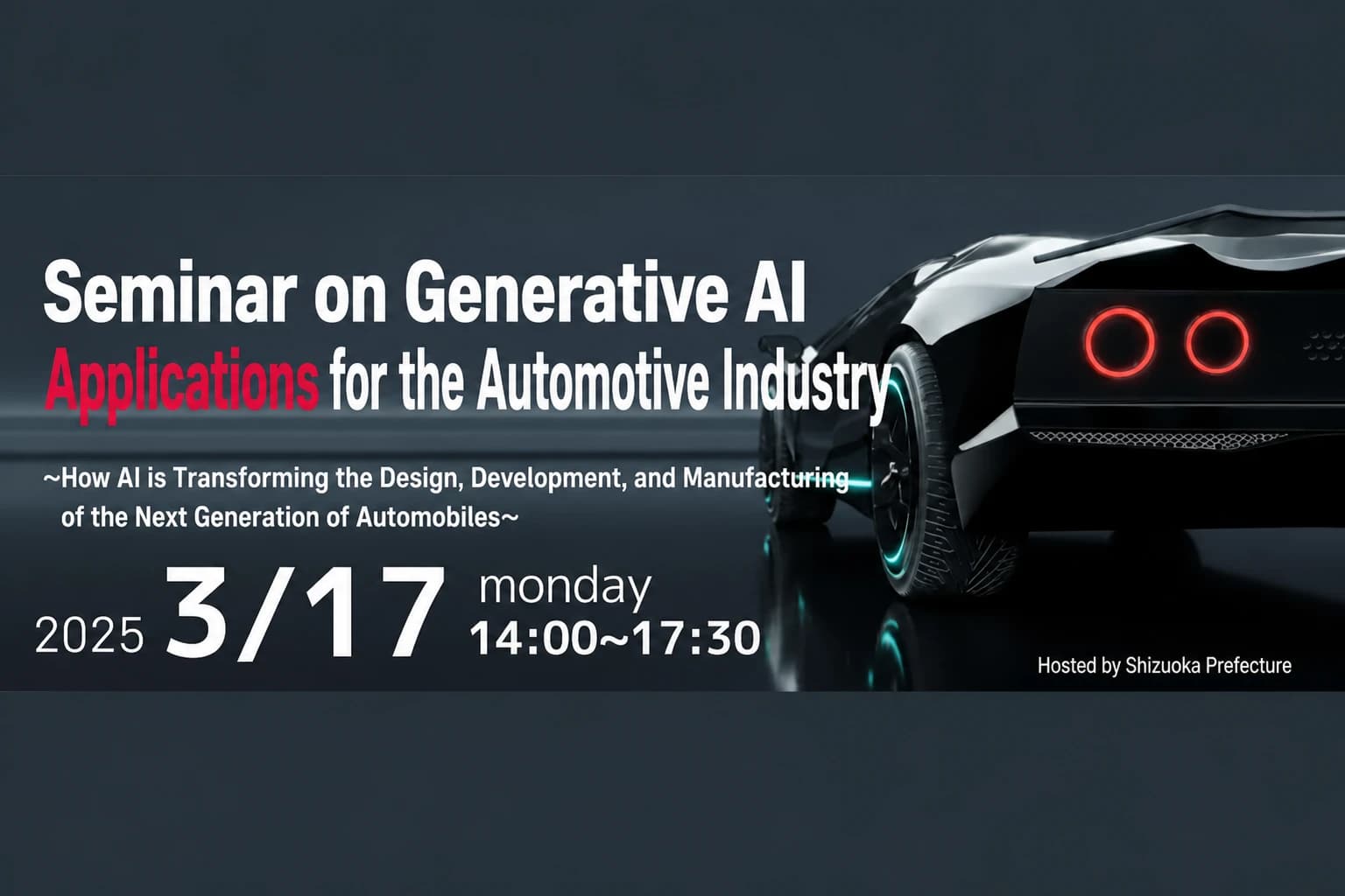 Spoke at the "Seminar on Utilizing Generative AI in the Automotive Industry" Hosted by Shizuoka Prefecture